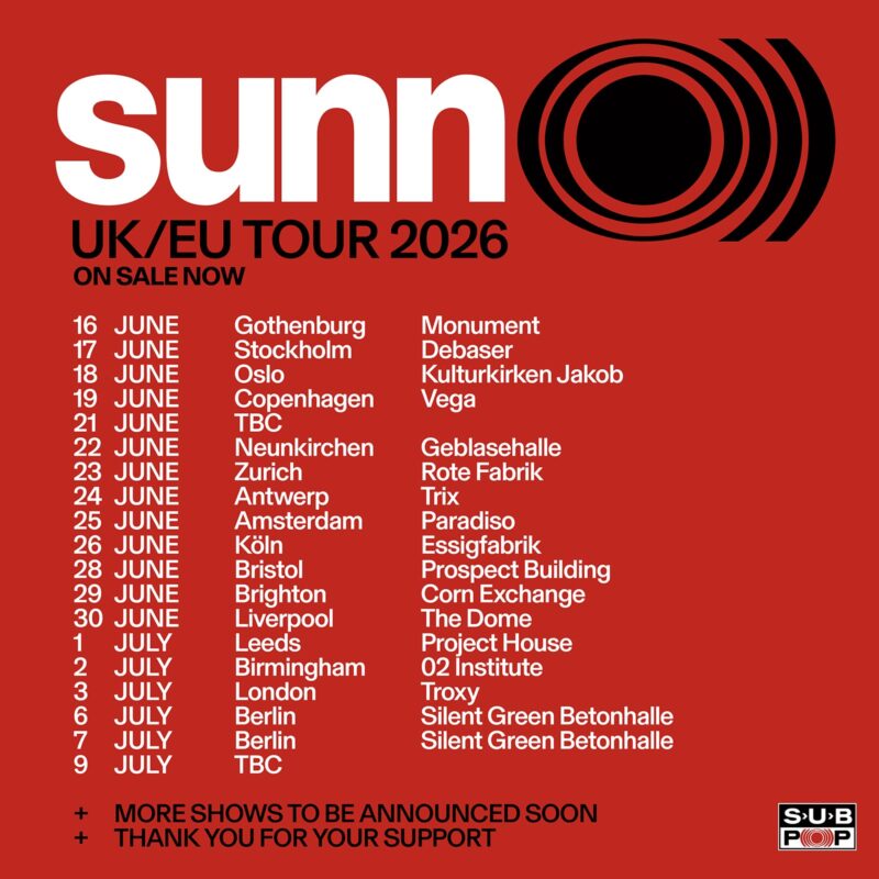 SUNN O))) UK/EU JUNE-JULY 2026 TOUR